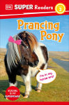 Alternative view 1 of DK Super Readers Level 2 Prancing Pony