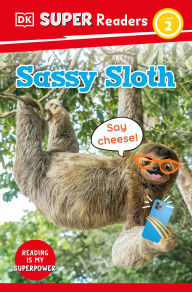 Title: DK Super Readers Level 2 Sassy Sloth, Author: DK