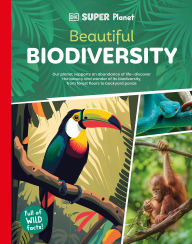 Title: DK Super Planet Beautiful Biodiversity, Author: DK