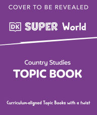 Title: DK Super World: Canada, Author: DK