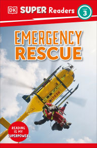 Title: DK Super Readers Level 3 Emergency Rescue, Author: DK