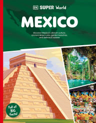 Title: DK Super World: Mexico, Author: DK
