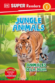 Free it ebooks to download DK Super Readers Level 1 Spanish Bilingual Jungle Animals â? in English