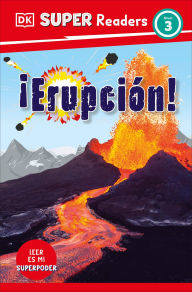 Title: DK Super Readers Level 3 ¡Erupción! (Eruption), Author: DK