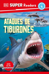 Pdf format free ebooks download DK Super Readers Level 4 Spanish Translation Shark Attack - Ataques de tiburones by DK PDB PDF FB2 9780593966679 English version