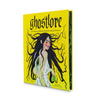 Title: Ghostlore: Unveiling 50 Phantoms That Have Haunted History, Author: Icy Sedgwick