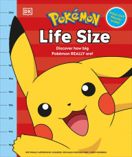 Title: Pokémon Life Size, Author: DK