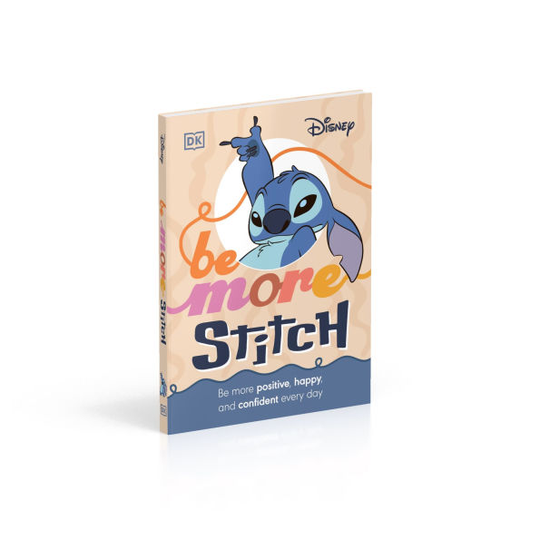 Disney Be More Stitch: Be More Positive, Happy, and Confident Every Day
