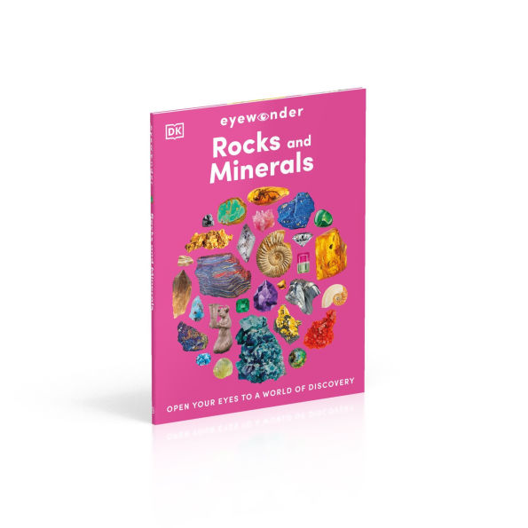 Eyewonder Rocks and Minerals: Open Your Eyes to a World of Discovery