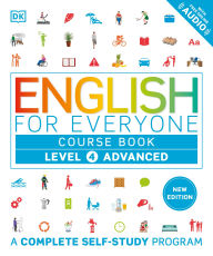 Free downloading of e books English for Everyone Course Book Level 4 Advanced: A Complete Self-Study Program iBook DJVU RTF