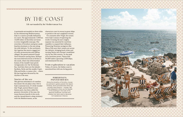 the Italian Way: Celebrate Food, Culture, Art, and Beauty of Italy