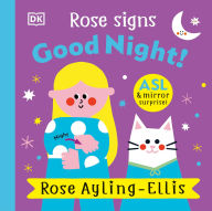 Amazon books free download pdf Rose Signs Good Night! 9780593969403 by Rose Ayling-Ellis in English
