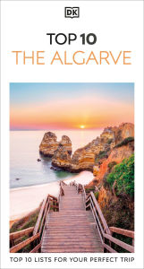 Title: DK Top 10 The Algarve, Author: DK Travel