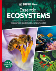 Title: DK SUPER PLANET Essential Ecosystems, Author: DK