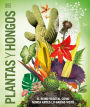 Plantas y hongos (Knowledge Encyclopedia Plants and Fungi!)