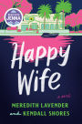 Happy Wife (Read with Jenna Pick)
