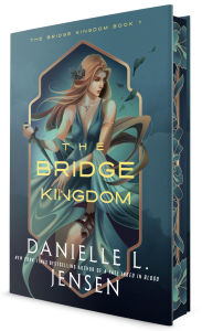 Title: The Bridge Kingdom (Deluxe Edition) (The Bridge Kingdom Series #1), Author: Danielle L. Jensen
