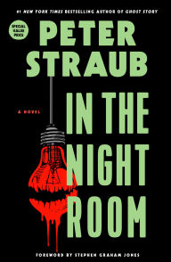 Title: In the Night Room: A Novel, Author: Peter Straub