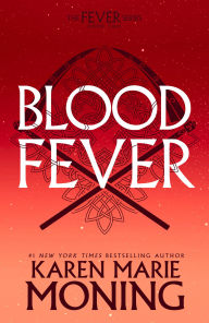 Title: Bloodfever: The Fever Series, Author: Karen Marie Moning