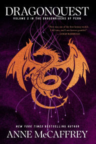 Title: Dragonquest (Dragonriders of Pern Series #2), Author: Anne McCaffrey
