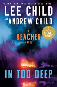 In Too Deep: A Jack Reacher Novel (Signed Book)