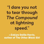 Alternative view 3 of The Compound (GMA Book Club Pick)