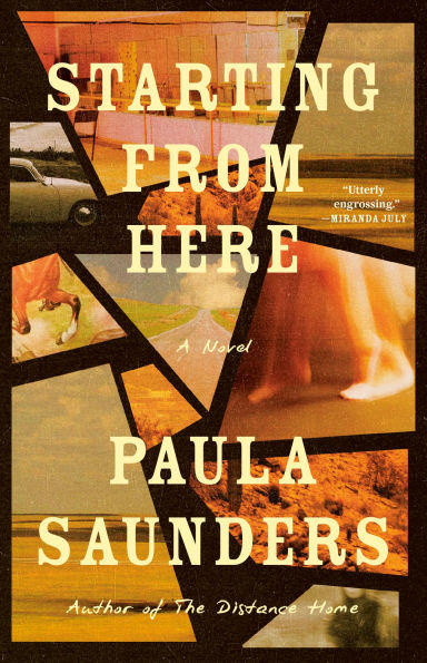 Starting from Here: A Novel
