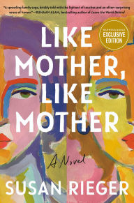 Like Mother, Like Mother: A Novel (B&N Exclusive Edition)