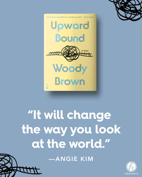 Upward Bound: A Novel