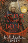 Alternative view 2 of A Curse Carved in Bone: Book Two of the Saga of the Unfated (Signed Book)