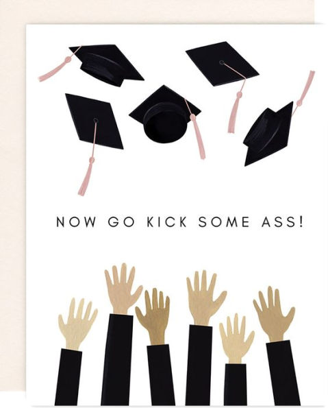 Graduation Greeting Card Kick Ass Grad