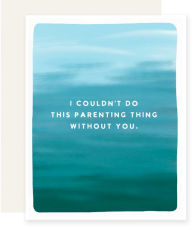 Mother's Day Greeting Card Couldn't Do Parenting