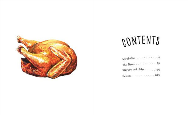 The Rotisserie Chicken Cookbook: Buy the Bird, Make 50 Quick Dishes