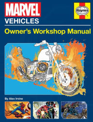 Title: Marvel Vehicles: Owner's Workshop Manual, Author: Alex Irvine