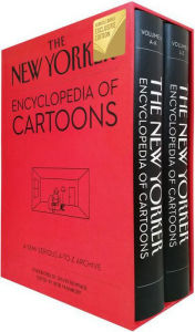 Title: The New Yorker Encyclopedia of Cartoons: A Semi-Serious A-to-Z Archive (B&N Exclusive Edition), Author: Robert Mankoff