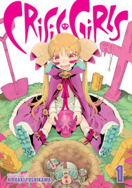 Title: Crisis Girls Vol. 1, Author: Hiroaki Yoshikawa