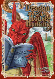 Title: Dragon Goes House-Hunting Vol. 1, Author: Kawo Tanuki
