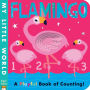 Flamingo: A Playful Book of Counting!