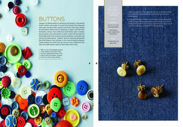 The Jewelry Recipe Book: Transforming Ordinary Materials into Stylish and Distinctive Earrings, Bracelets, Necklaces, and Pins