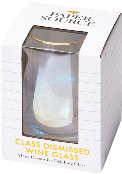 Class Dismissed Wine Glass (Exclusive)