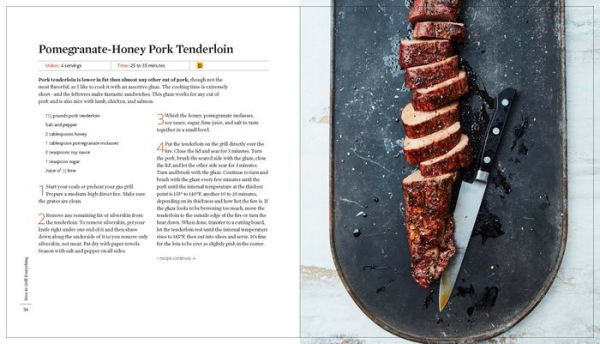 How to Grill Everything: Simple Recipes for Great Flame-Cooked Food