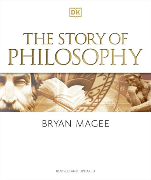 The Story of Philosophy: A Concise Introduction to the World's Greatest Thinkers and Their Ideas