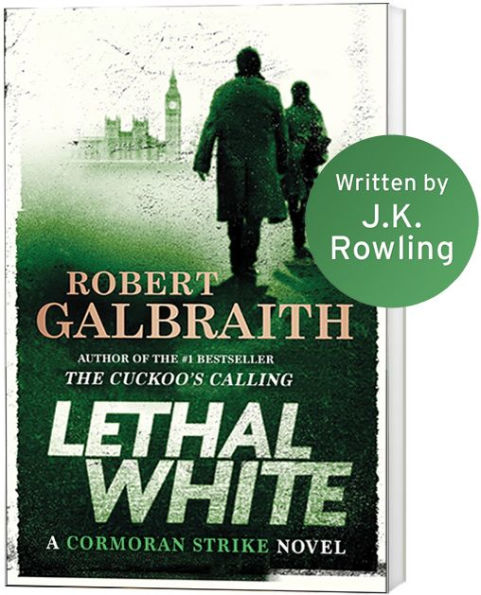 Lethal White (Cormoran Strike Series #4)