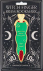 Witch Finger Brass Bookmark