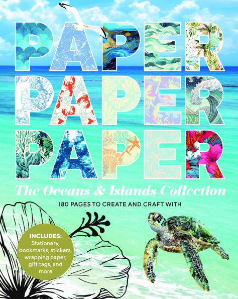 Paper Paper Paper: Oceans & Islands Collection