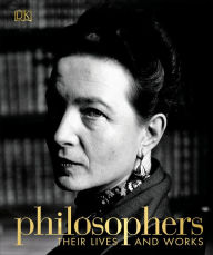 Title: Philosophers: Their Lives and Works, Author: DK