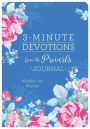 3-Minute Devotions from the Proverbs Journal: Wisom for Women