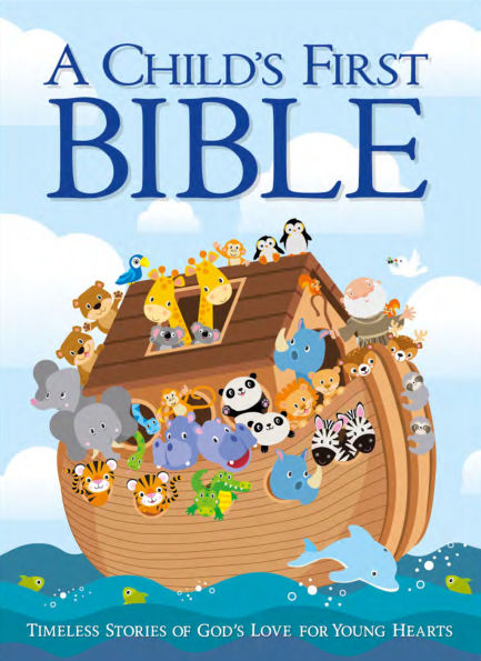 A CHILD'S FIRST BIBLE