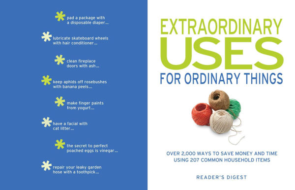 Reader's Digest Extraordinary Uses for Ordinary Things