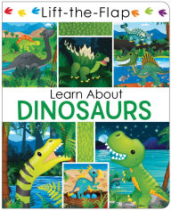 Title: LIFT-THE-FLAP LEARN ABOUT DINOSAURS, Author: PAGE PUBLICATIONS